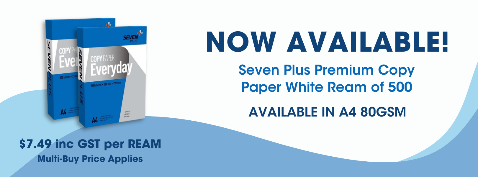 Seven Plus Copy Paper Banner